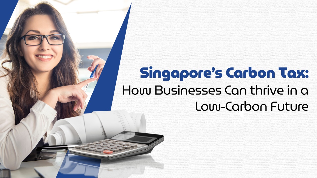 Singapore’s Carbon Tax